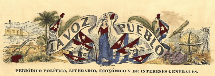 Cabecera del periódico La voz del pueblo, de 1878, muestra una mujer vestida con los colores de Cuba, banderas e instrumentos.